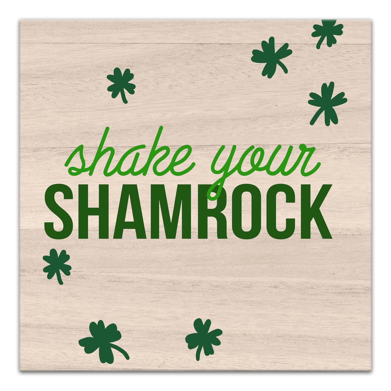 Shake Your Shamrock 16" x 16" Canvas Wall Art